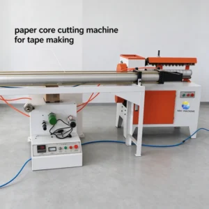 paper core cutting machine for tape making